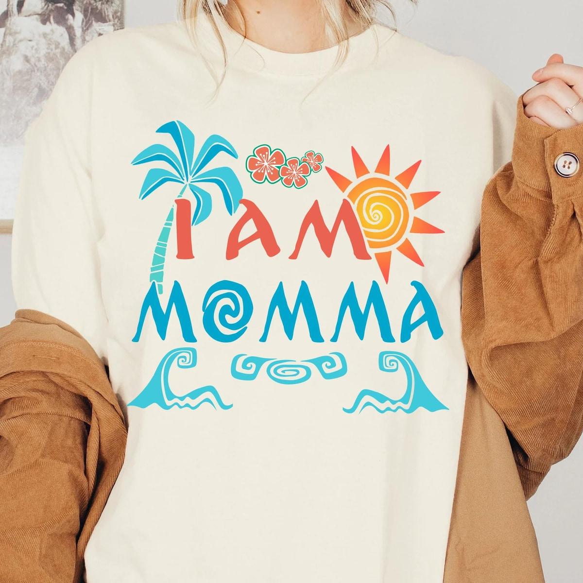 Moana Mom I Am Momma Disney Mother Shirt 1