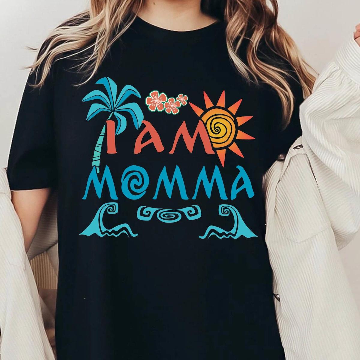 Moana Mom I Am Momma Disney Mother Shirt 2