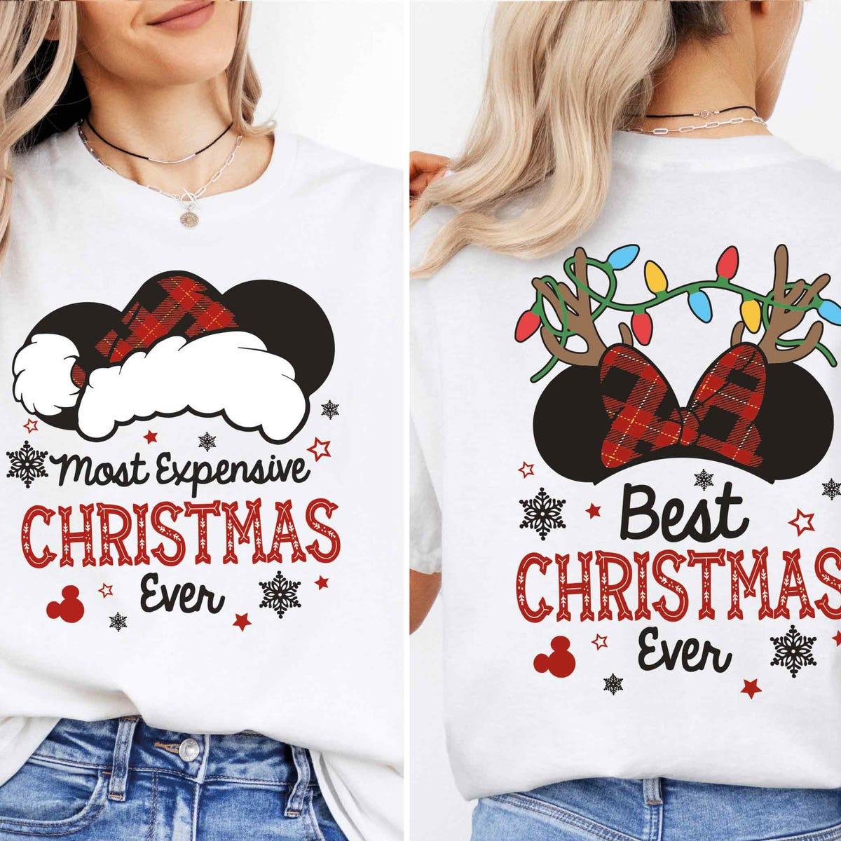 Most Expensive Christmas Best Christmas Ever Shirt 1