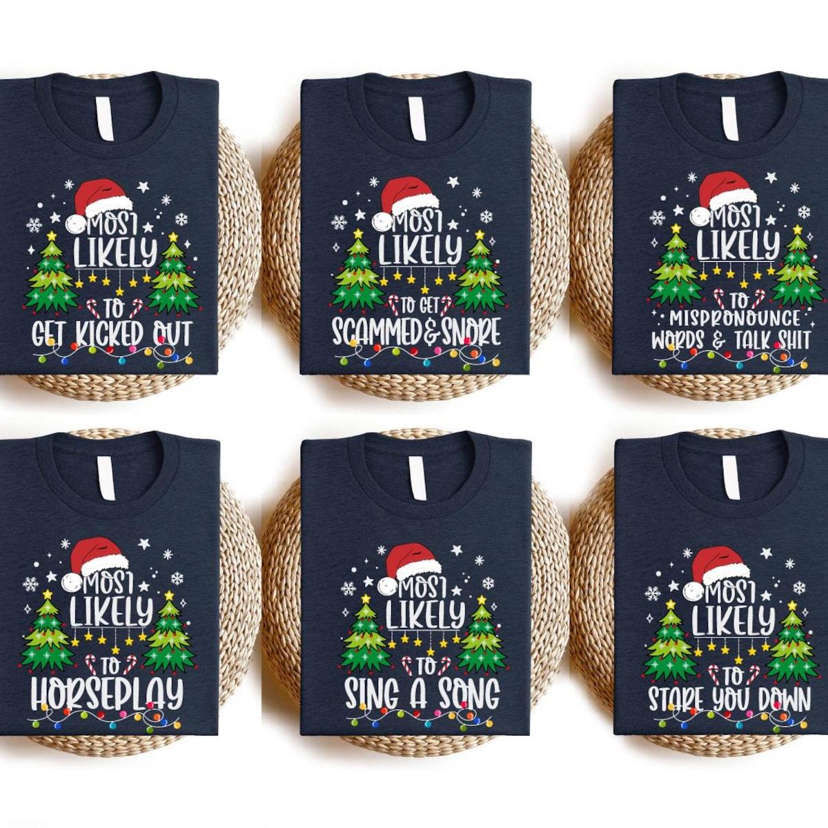 Most Likely Custom Text X mas Santa Hat Christmas Tree Shirt 1