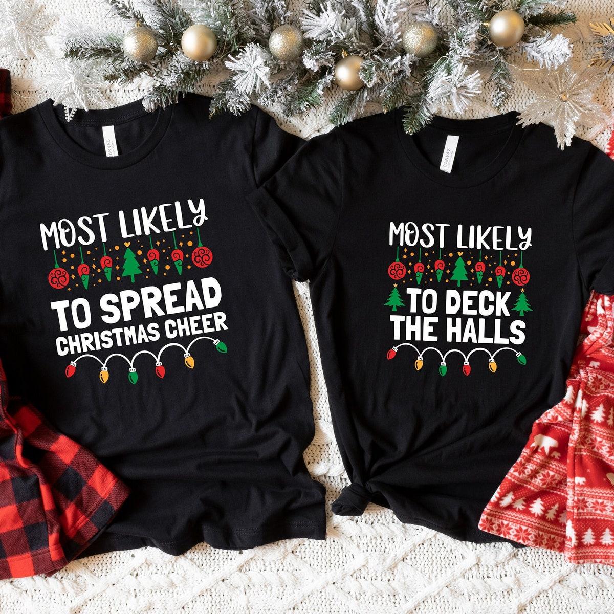 Most Likely To Christmas Party Shirt 1