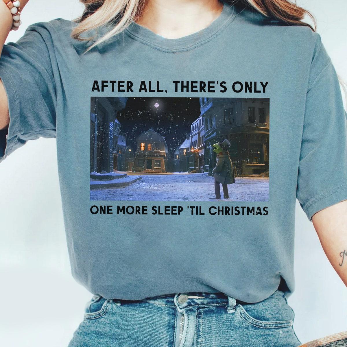 Muppet Christmas Carol Kermit The Frog One More Sleep Til Christmas Party Shirt 1