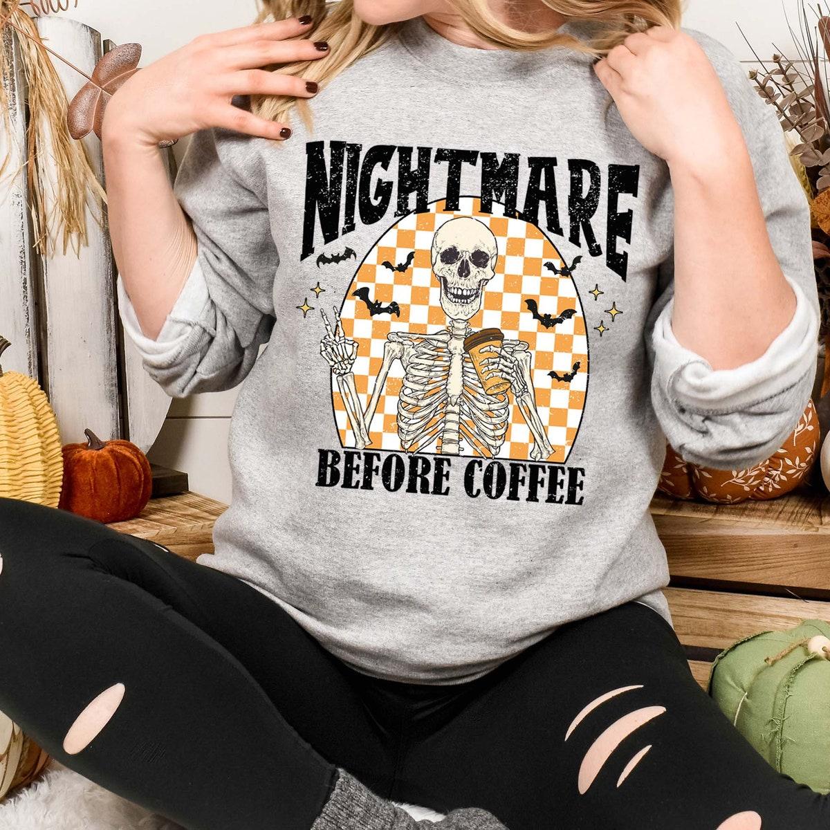 Nightmare Before Coffee Halloween Shirt 4