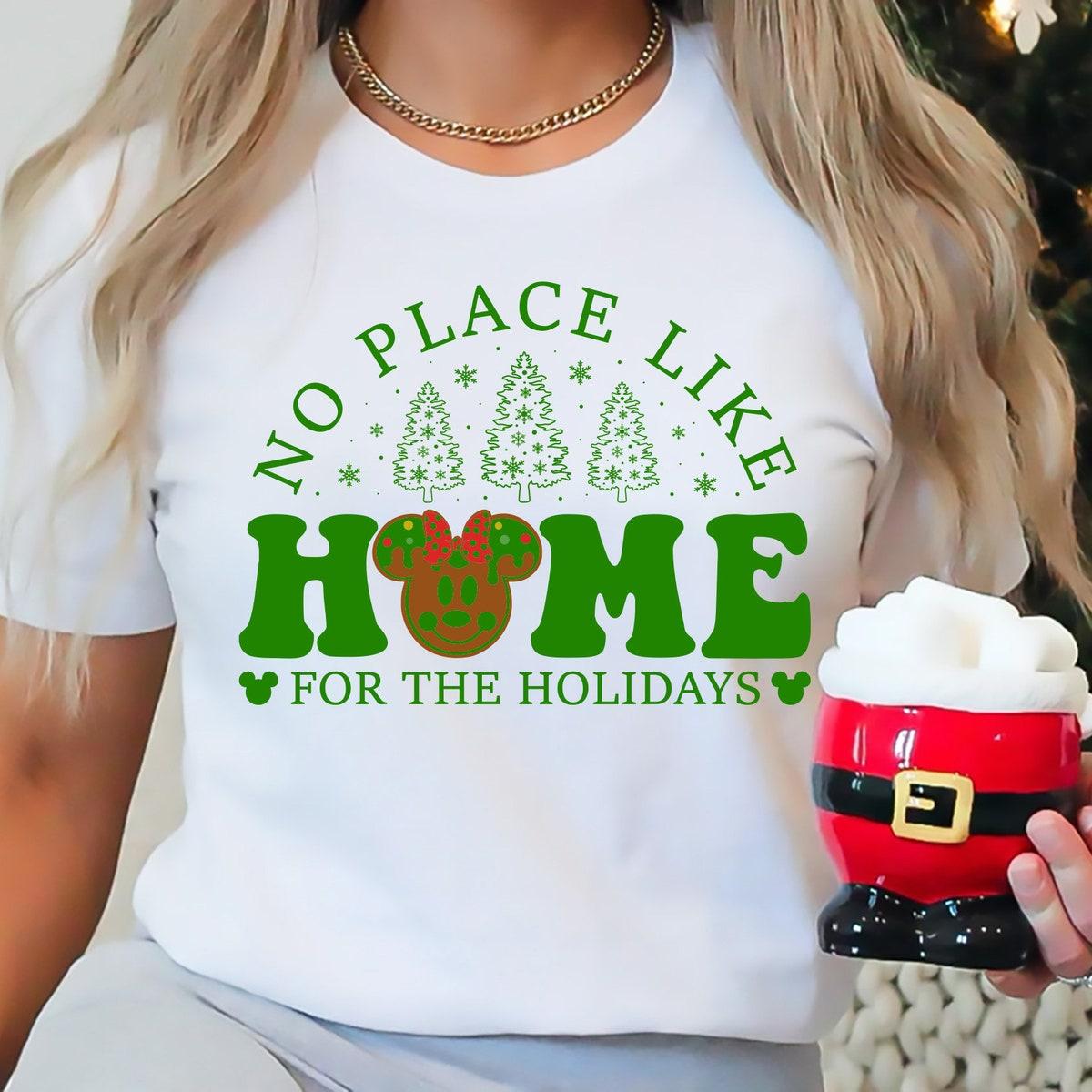 No Place Like Home For The Holidays Disney Christmas Shirt 4