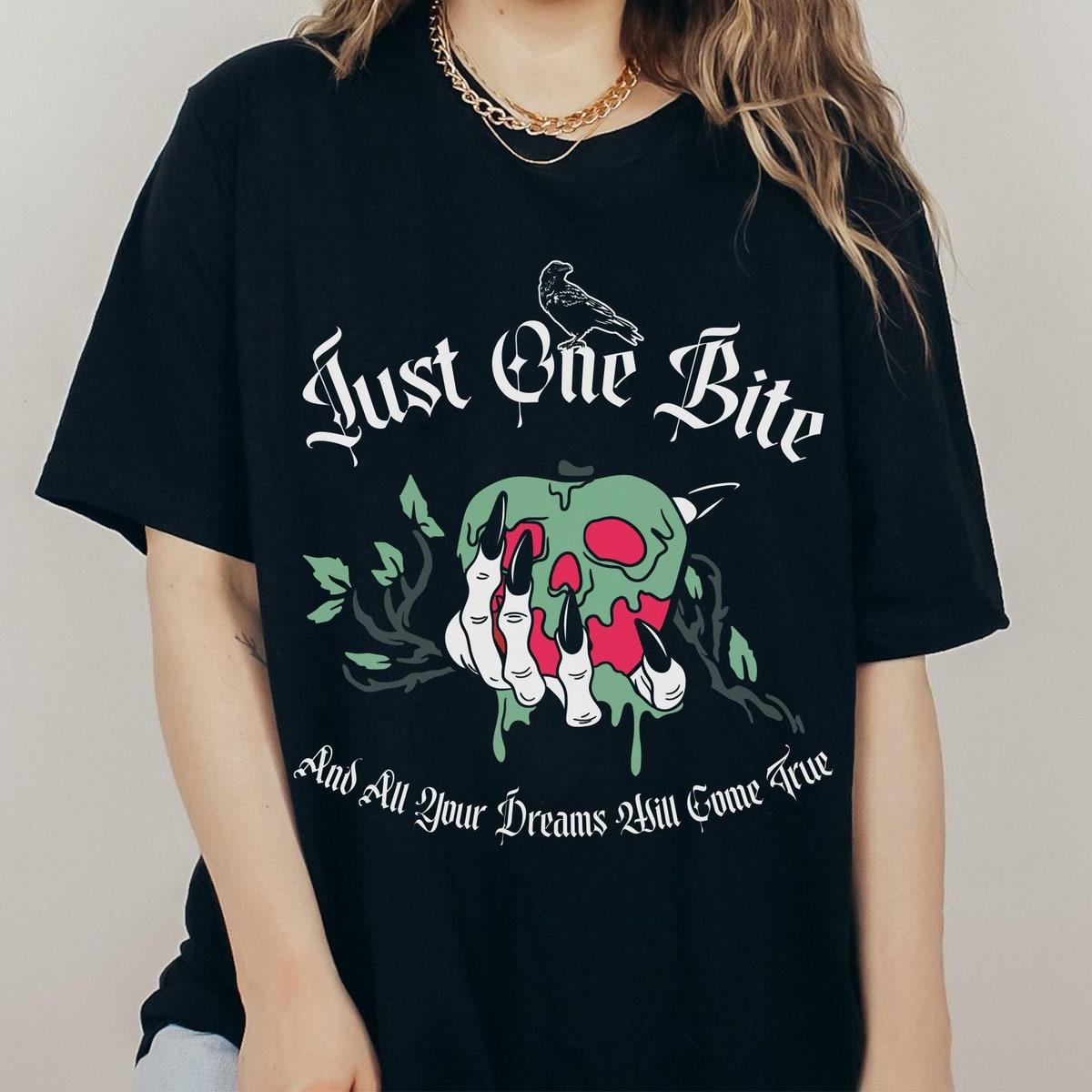 Poison Apple Just One Bite And All Your Dreams Will Come True Shirt 1