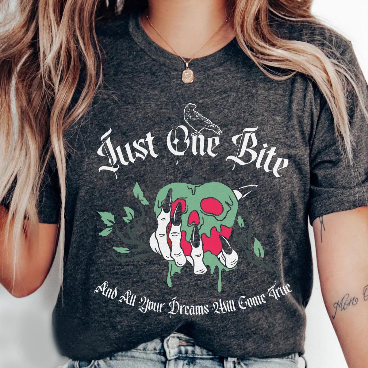 Poison Apple Just One Bite And All Your Dreams Will Come True Shirt 3