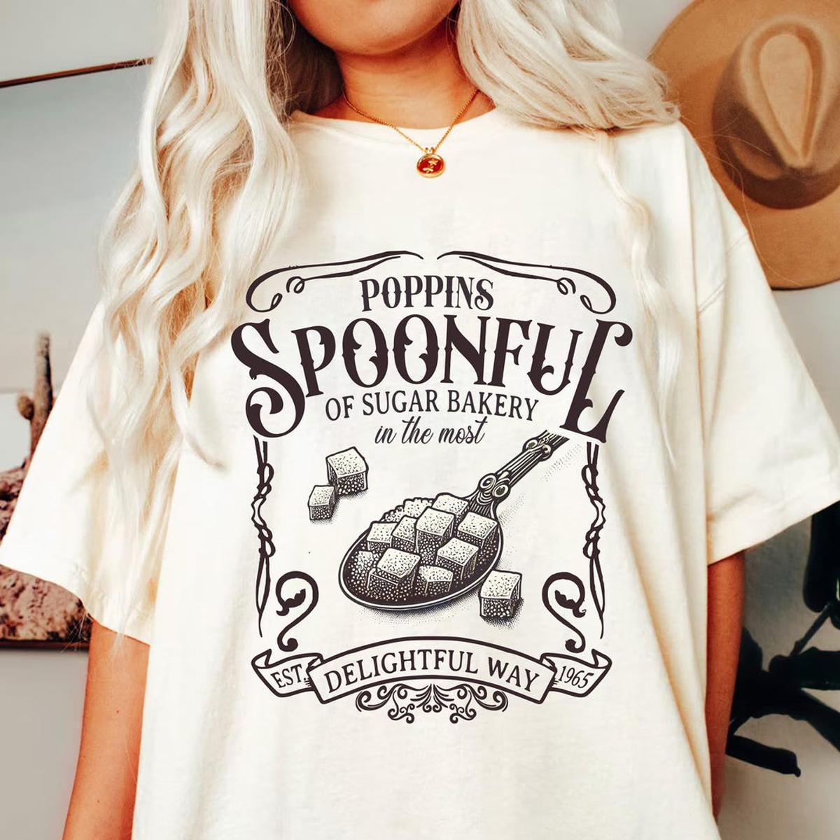 Poppins Spoonful Of Sugar Bakery In The Most Delightful Way Shirt 1