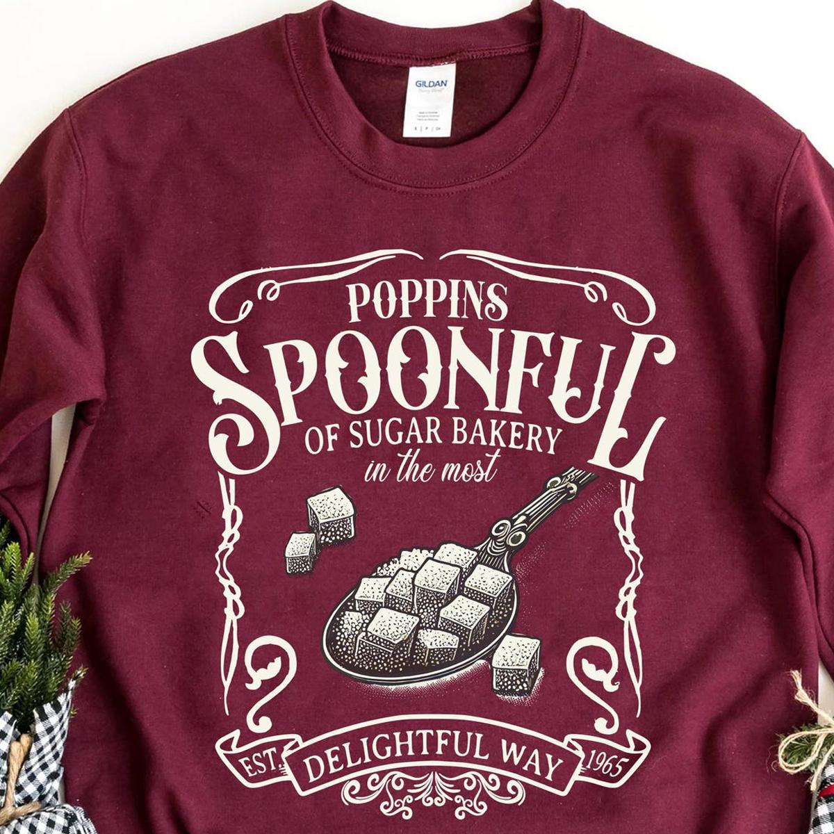 Poppins Spoonful Of Sugar Bakery In The Most Delightful Way Shirt 6