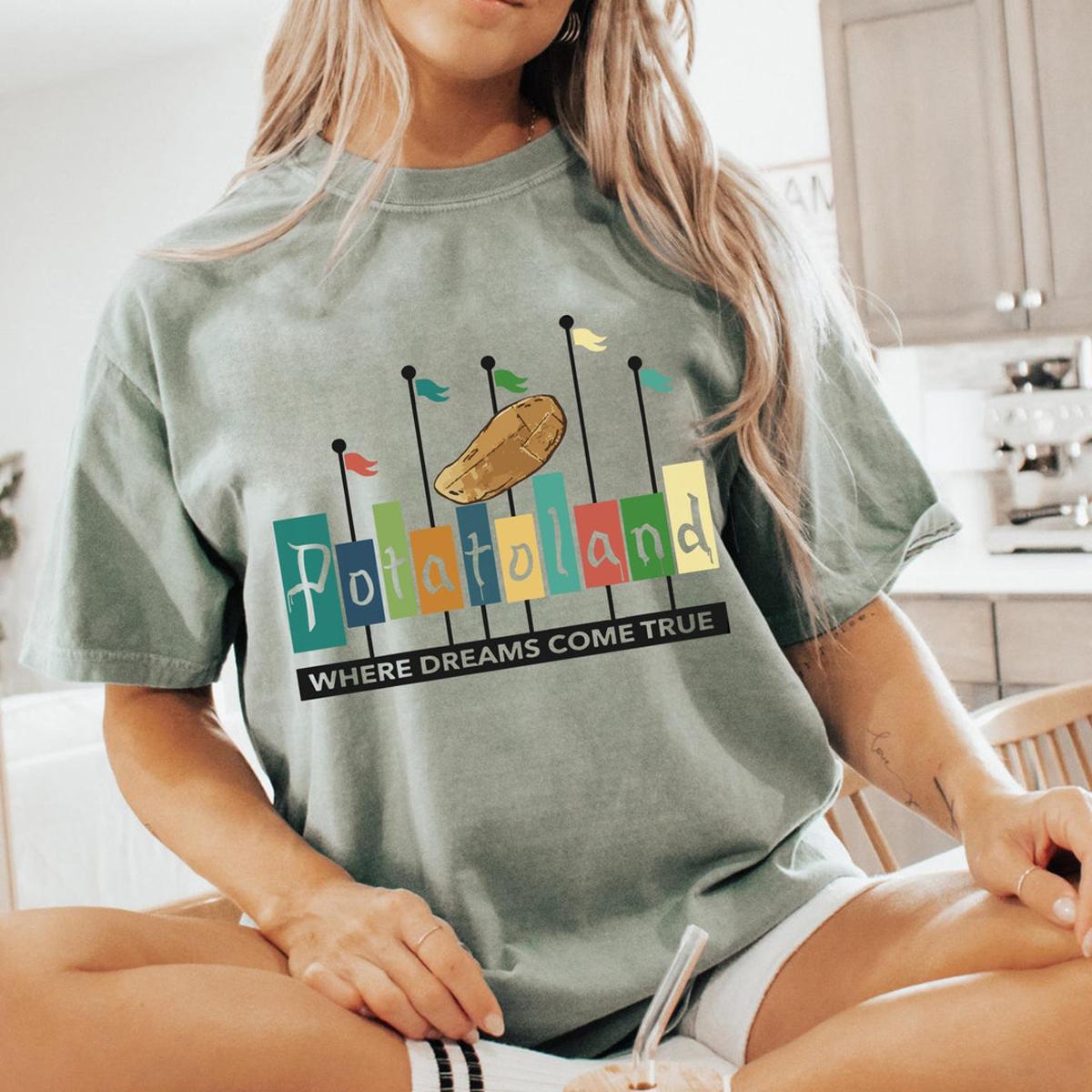 Potatoland Where Dreams Come True Shirt 5