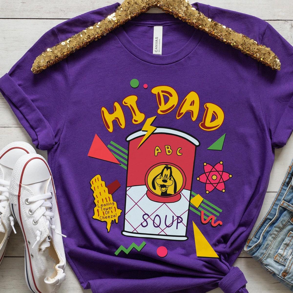 Retro 90s Max Goof And Goofy Hi Dad Soup Shirt 6