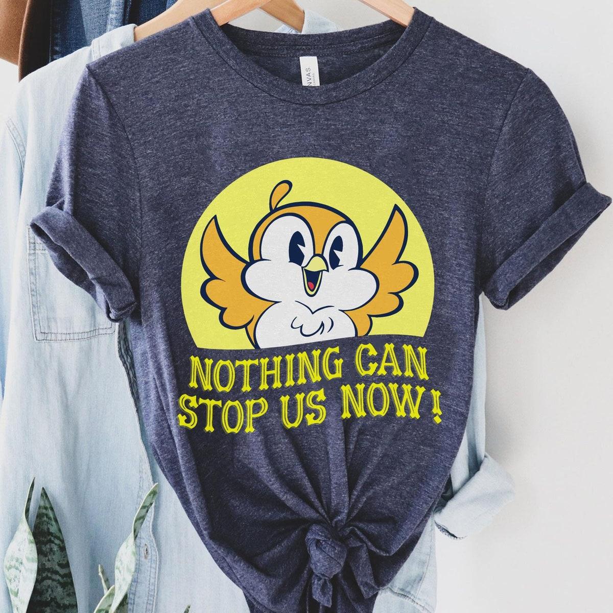 Retro Chuuby Bird Nothing Can Stop Us Now Shirt 1