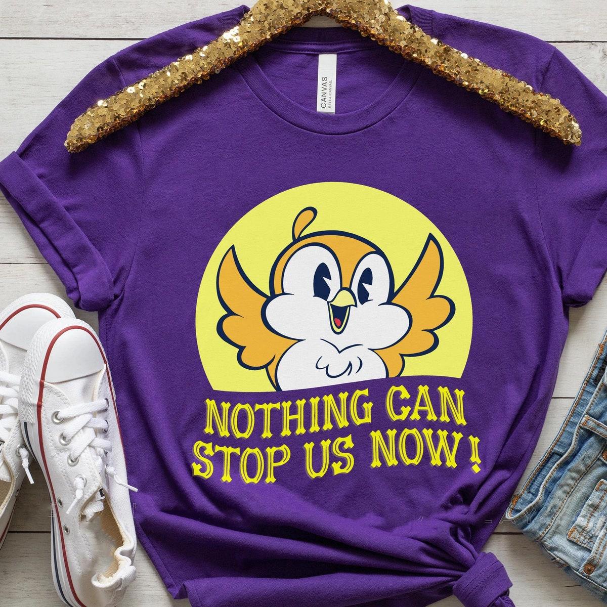 Retro Chuuby Bird Nothing Can Stop Us Now Shirt 4