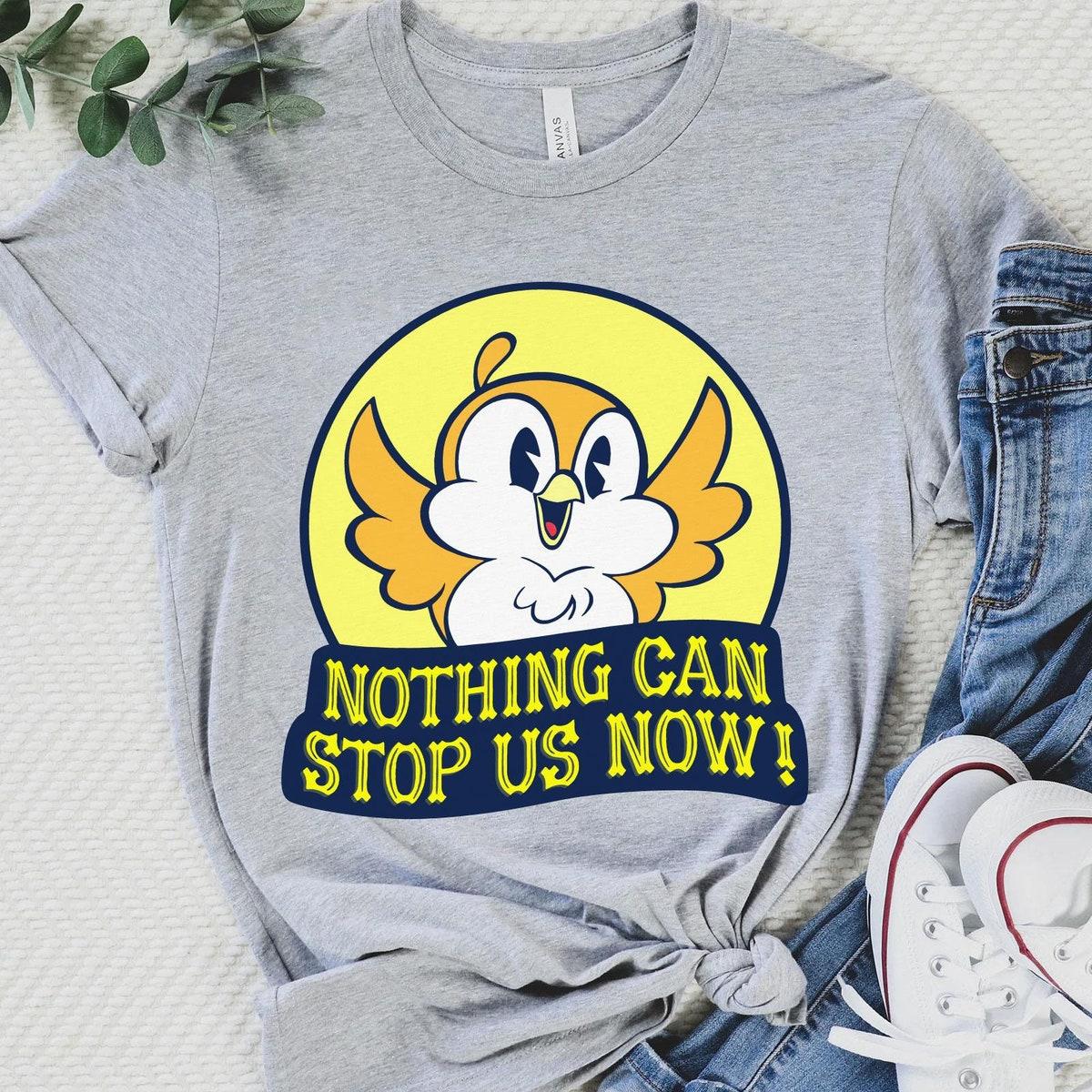 Retro Chuuby Bird Nothing Can Stop Us Now Shirt 6