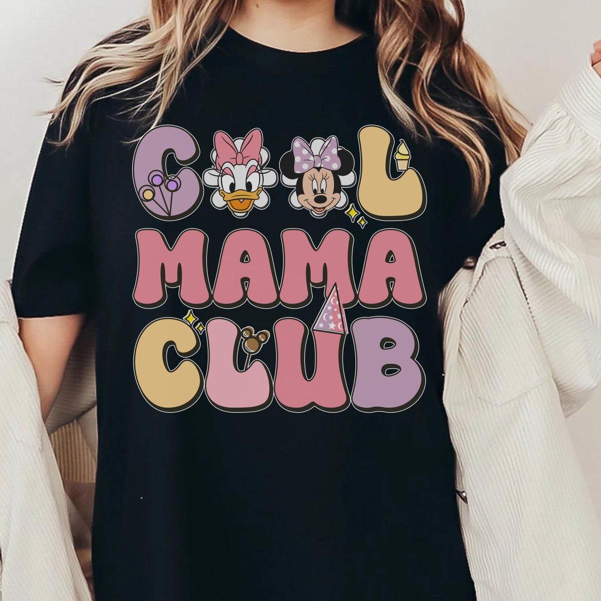 Retro Minnie And Daisy Cool Mama Club Mom Disney Shirt 2