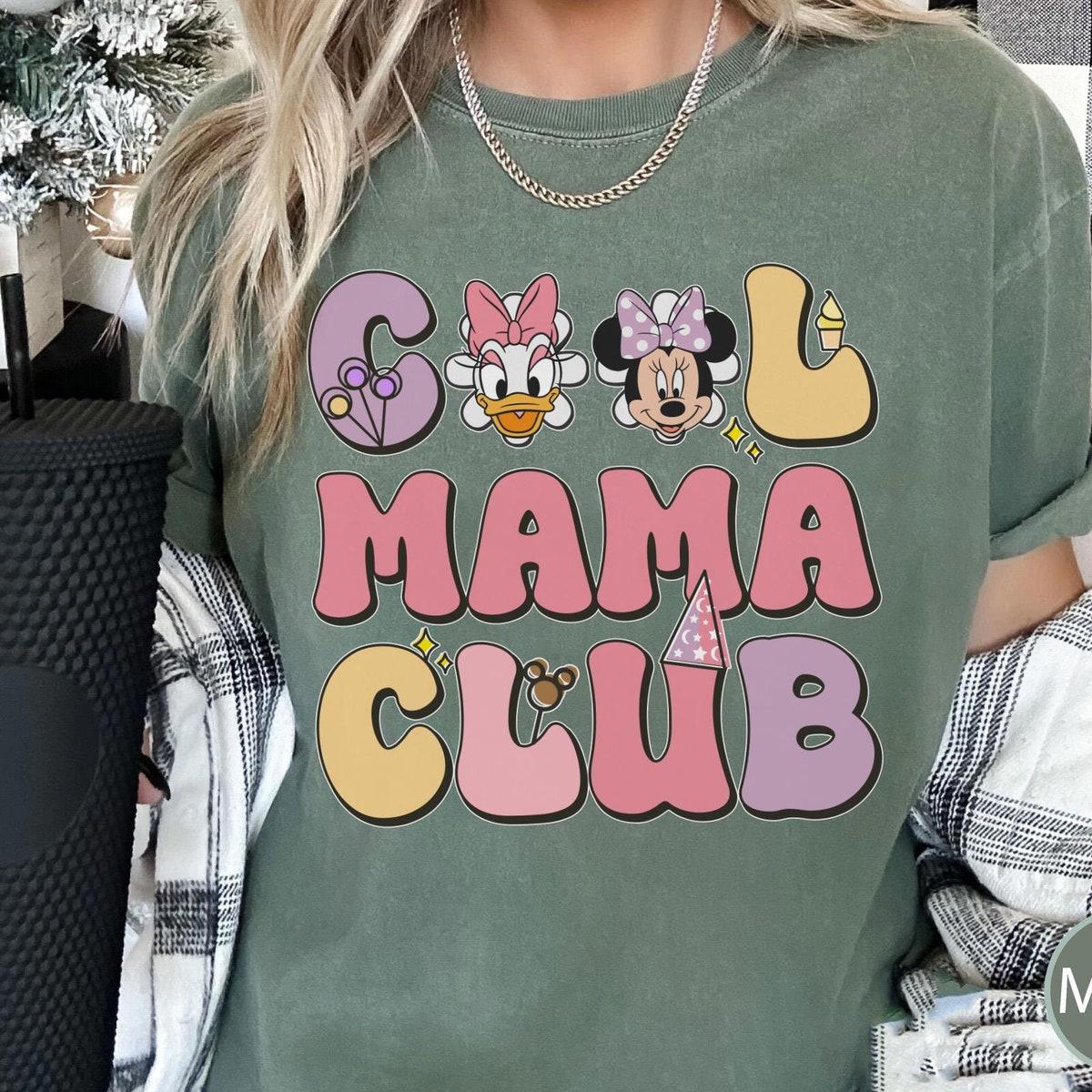 Retro Minnie And Daisy Cool Mama Club Mom Disney Shirt 4