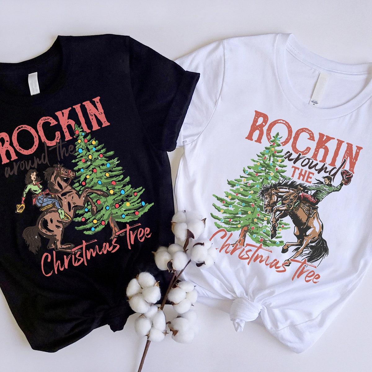 Rockin' Around The Christmas Tree Shirt 2