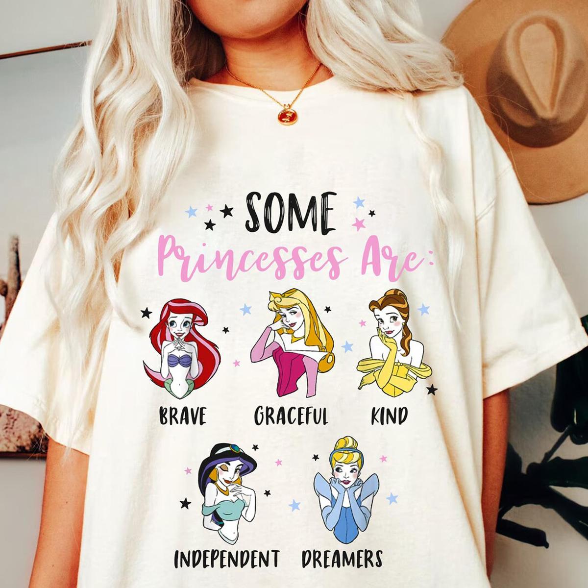 Some Princesses Are Ariel Snow White Cinderella Aurora Shirt 3