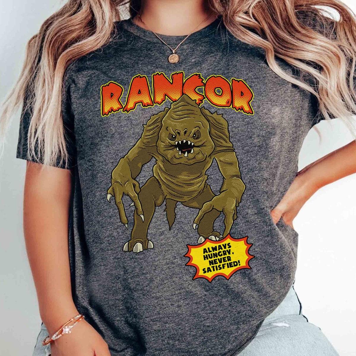 Star Wars Rancor Always Hungry Never Satisfied Shirt 2