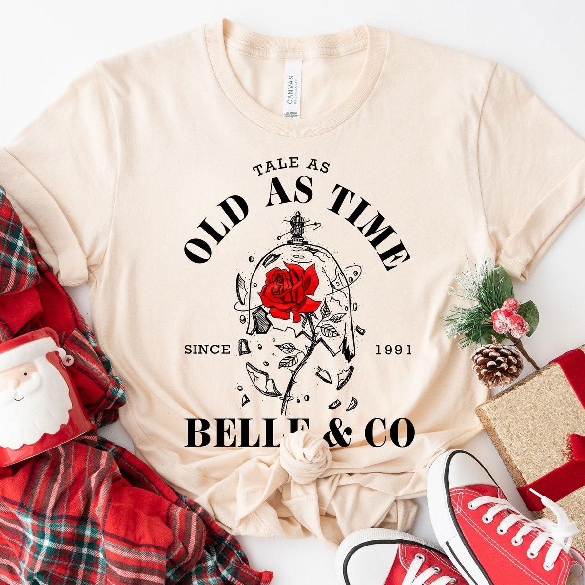 Tale As Old As Time Since 1991 Belle And Co Beauty And The Beast Shirt 4