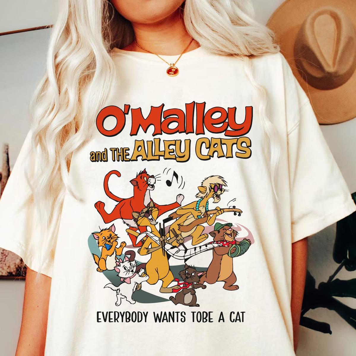 The Aristocats Omalley The Alley Cats Everybody Wants To Be A Cat Shirt 1 1