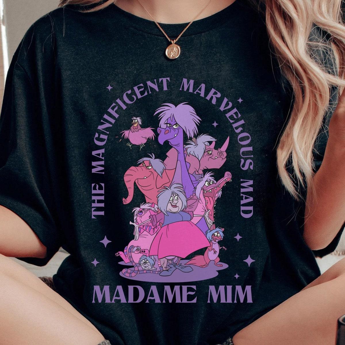 The Magnificent Marvelous Mad Madame Mim Shirt 1