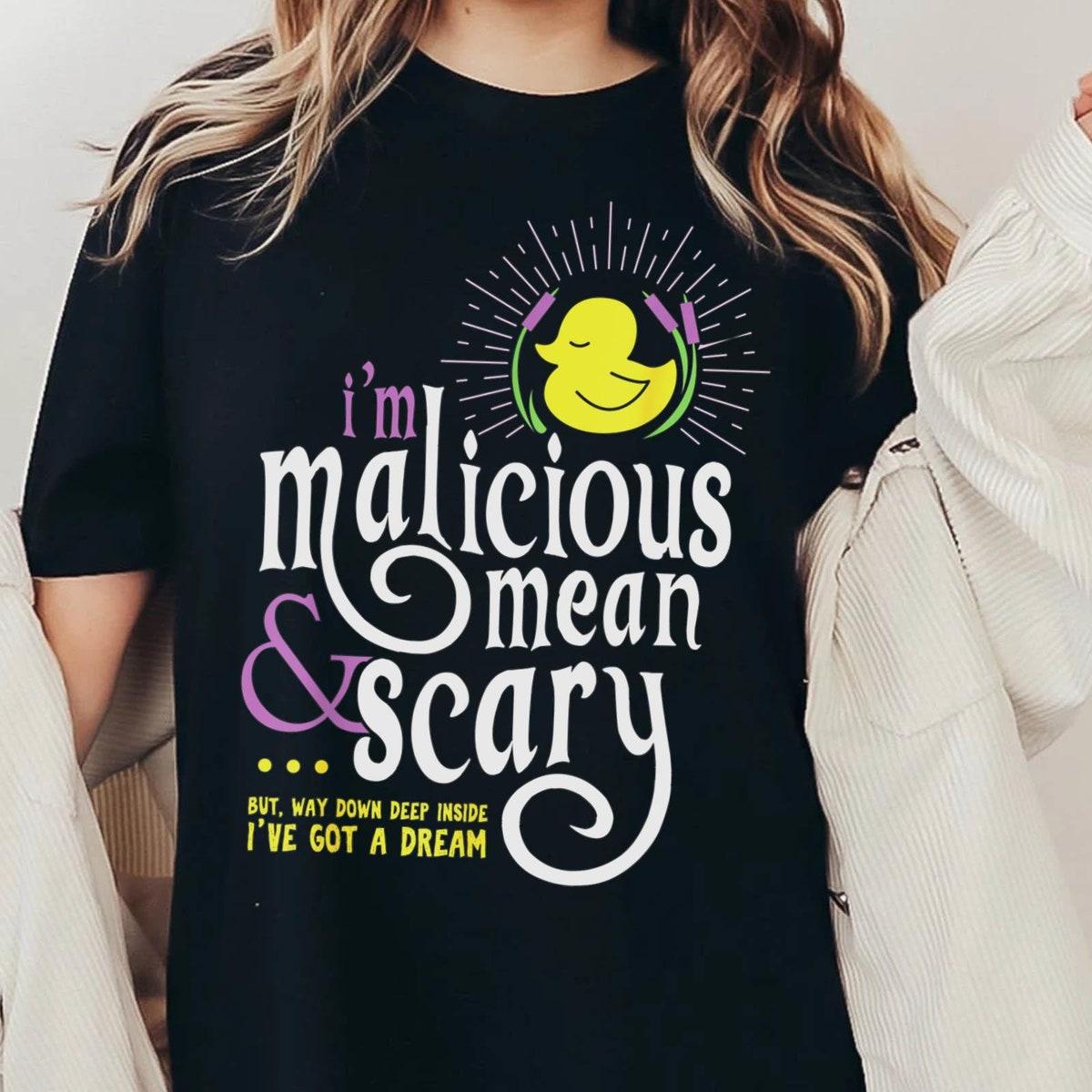 The Snuggly Duckling Malicious Mean And Scary Shirt 1