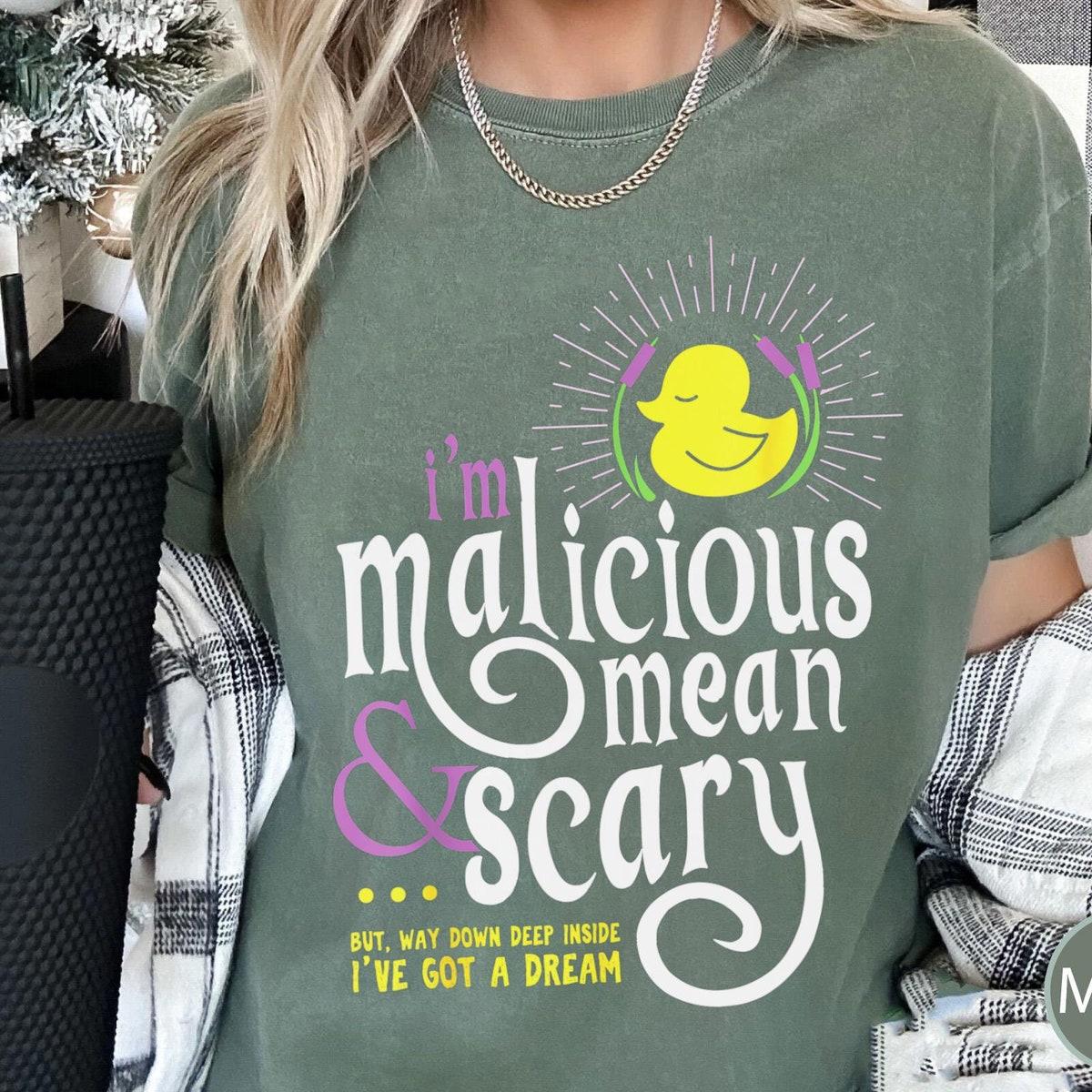 The Snuggly Duckling Malicious Mean And Scary Shirt 3