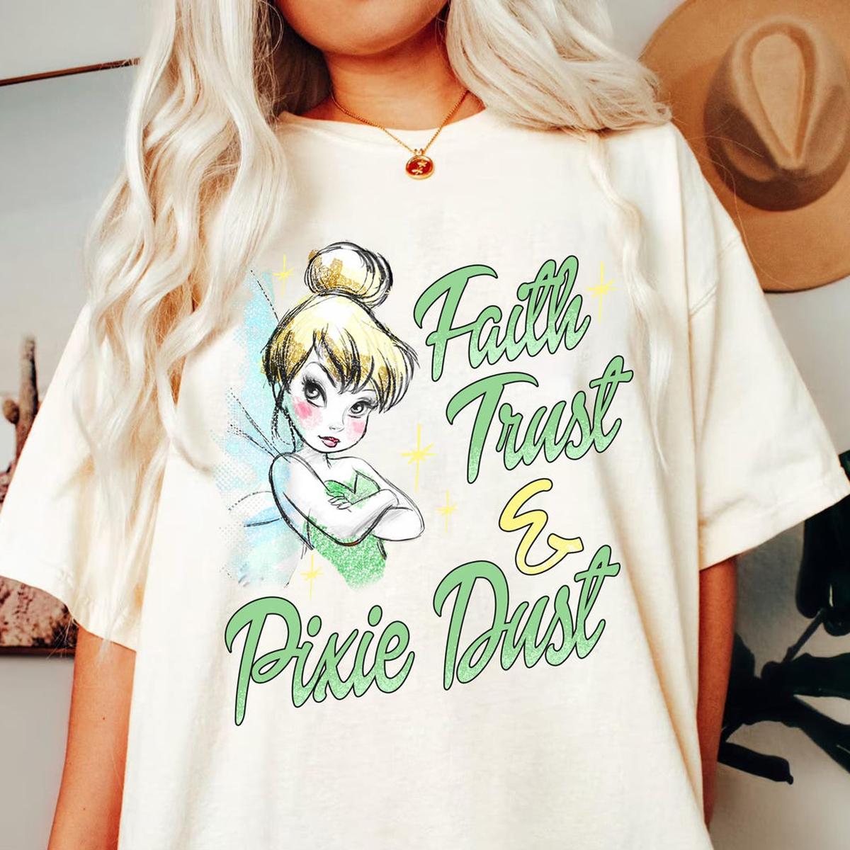 Tinker Bell Faith Trust And Pixie Dust Shirt 2