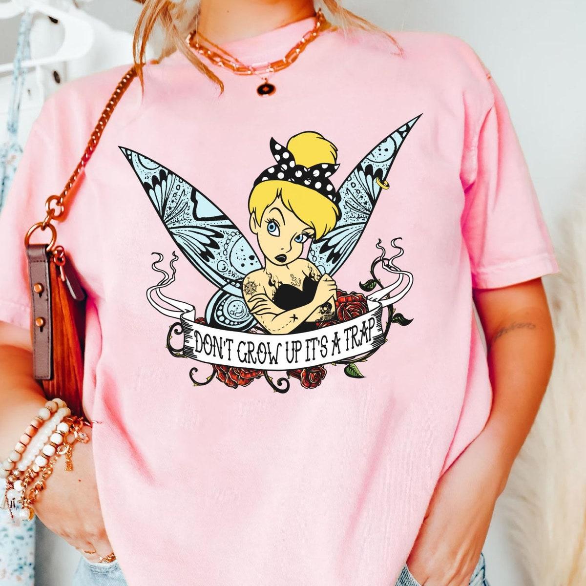 Tinkerbell Gothic Girl Tattooed Don't Grow Up It's A Trap Shirt 1