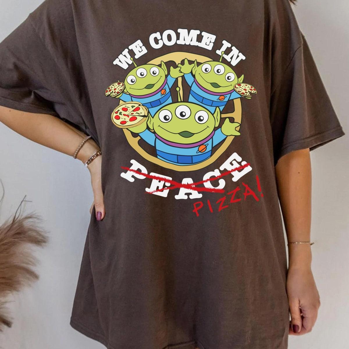 Toy Story Aliens We Come In Pizza Shirt 3