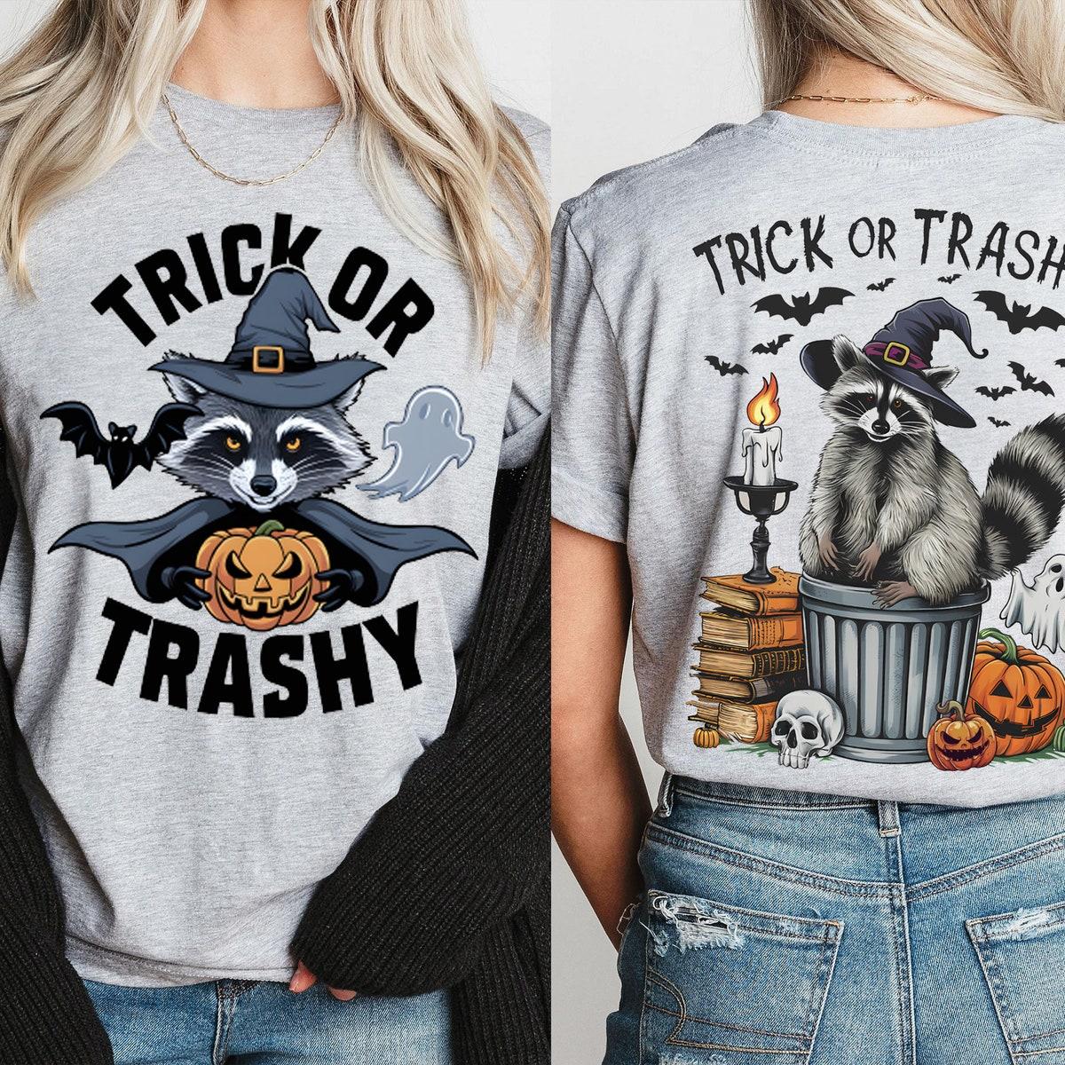 Trick Or Trashy Halloween Raccoon Shirt 1