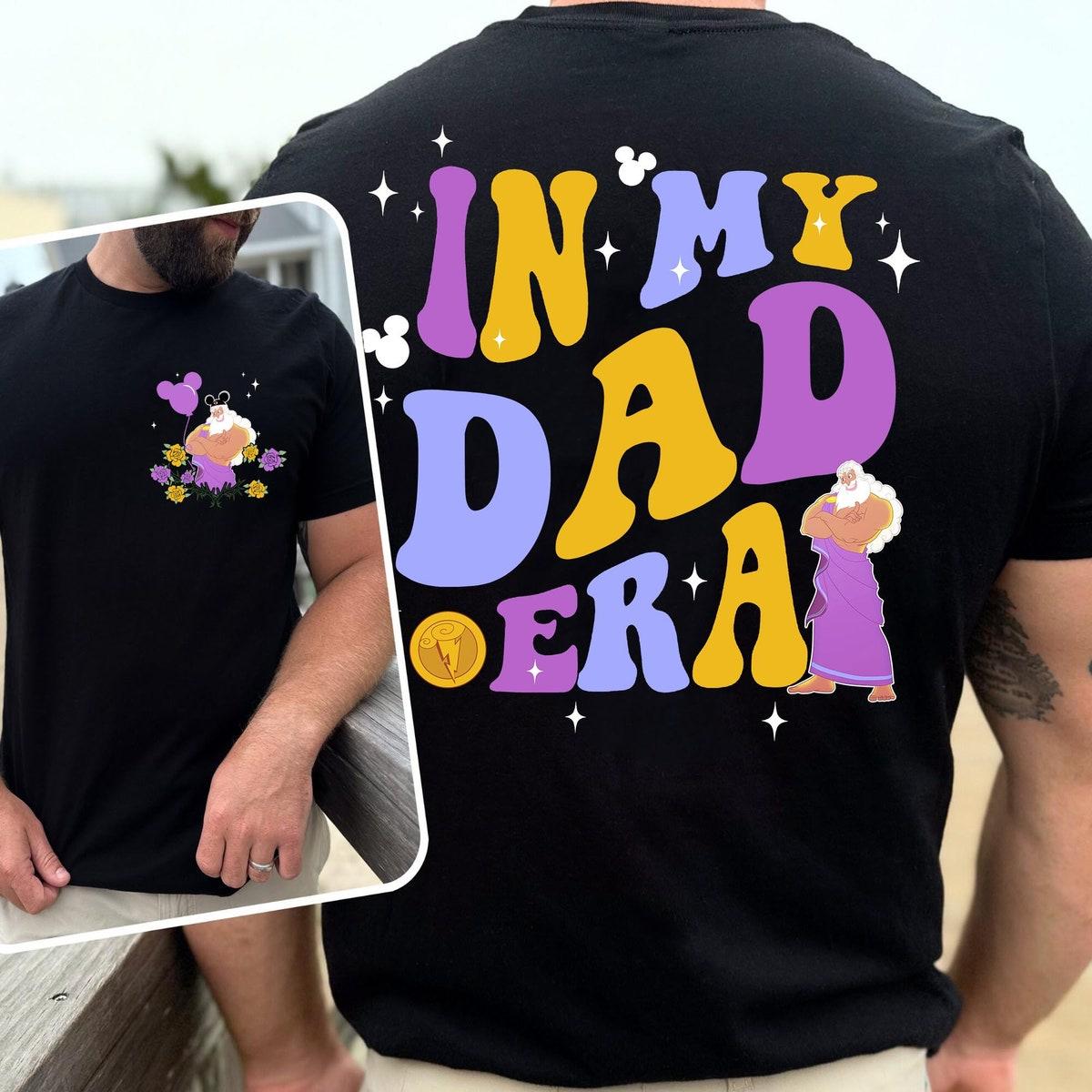 Two Sided Hercules Zeus In My Dad Era Groovy Dad Shirt 2