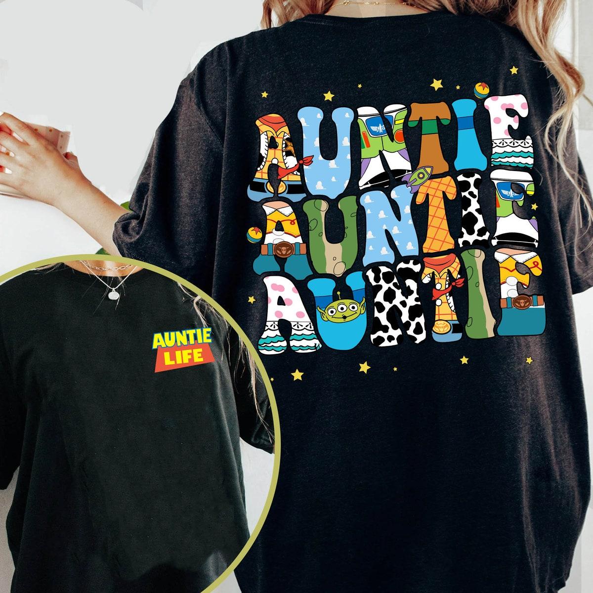 Two Sided Toy Story Auntie Retro Disney Auntie Life Shirt 2