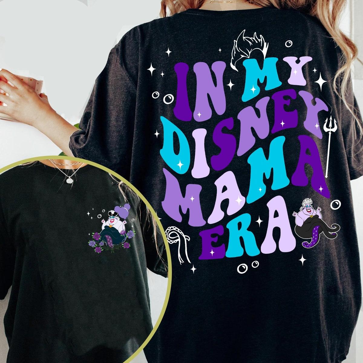 Two Sided Ursula Mom In My Mama Era Shirt 1