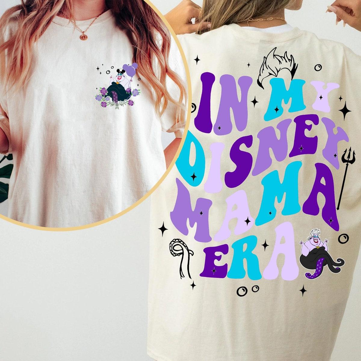 Two Sided Ursula Mom In My Mama Era Shirt 2