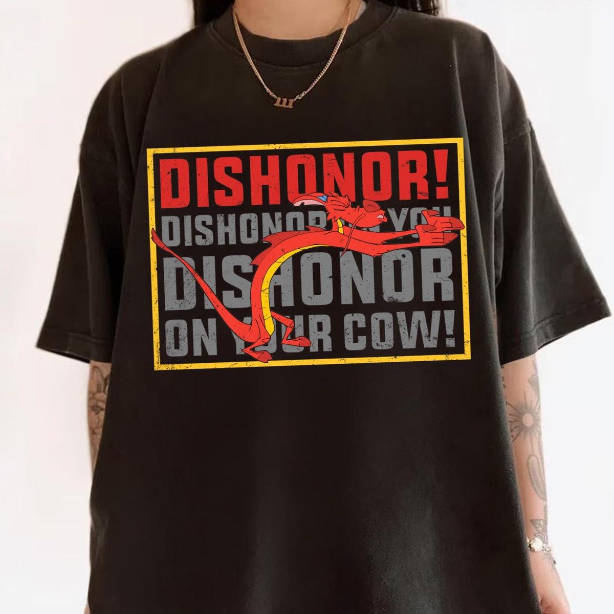 Vintage Mushu Dragon Dishonor On Your Cow Shirt 1