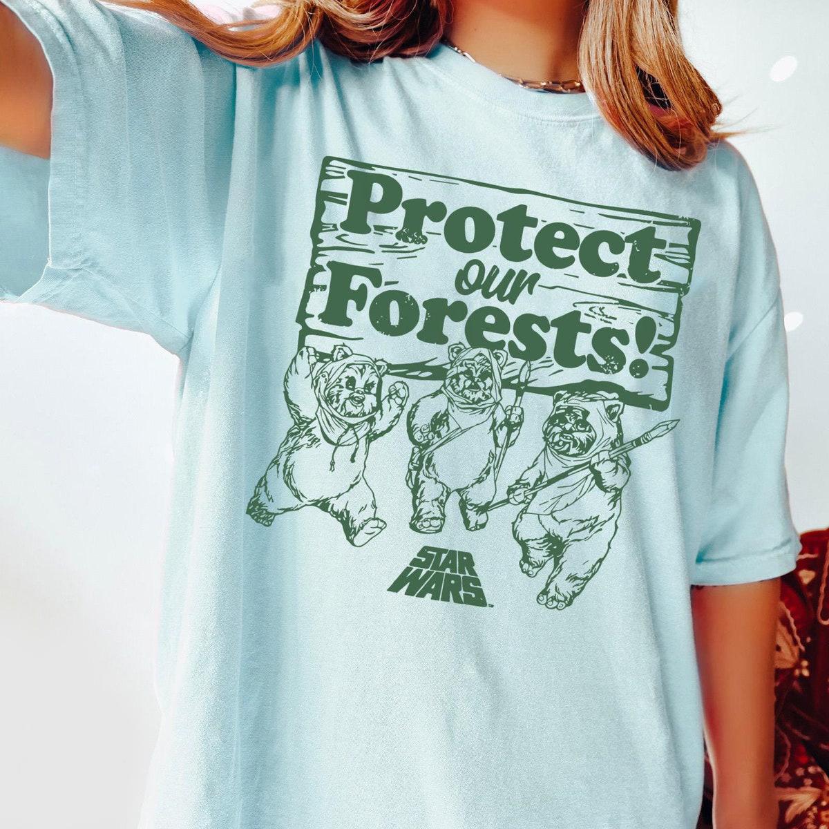 Wicket Ewoks Protect Our Forests Star Wars Ewok Shirt 4