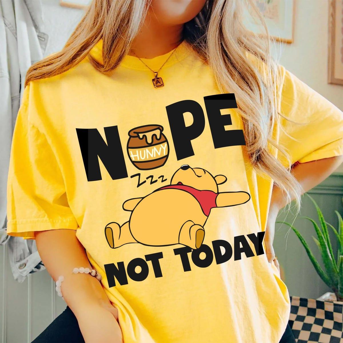 Winnie The Pooh With Honey Pot Sleeping Nope Not Today Shirt 2