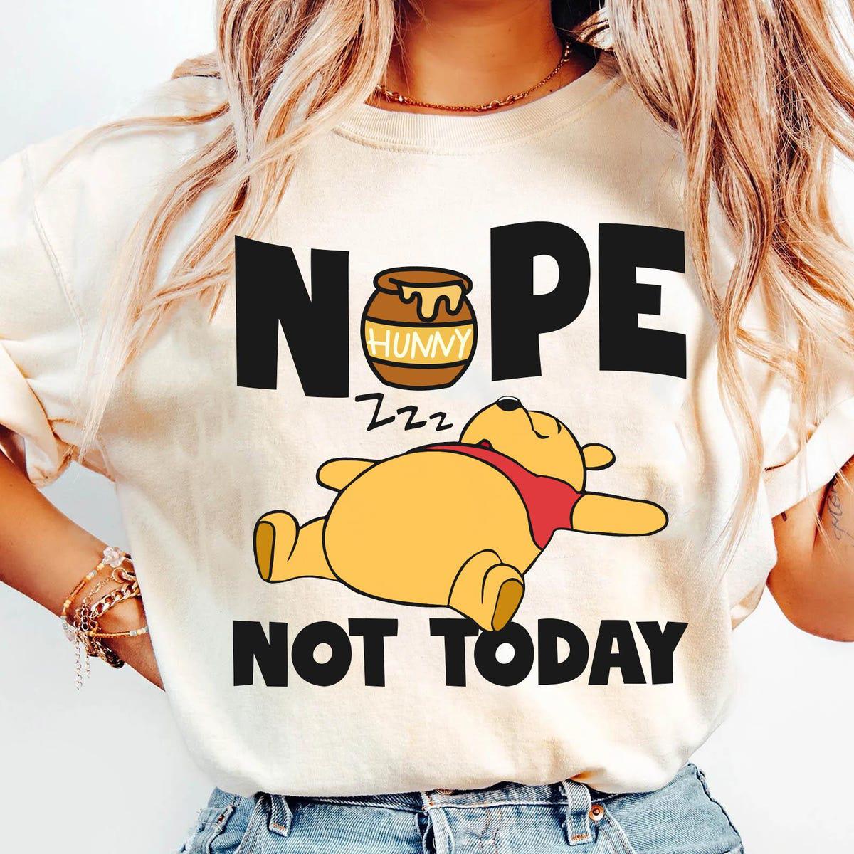 Winnie The Pooh With Honey Pot Sleeping Nope Not Today Shirt 4