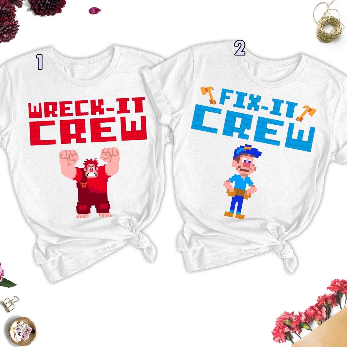 Wreck It Ralph Shirt Wreck It Crew Fix It Crew Matching Shirt 1