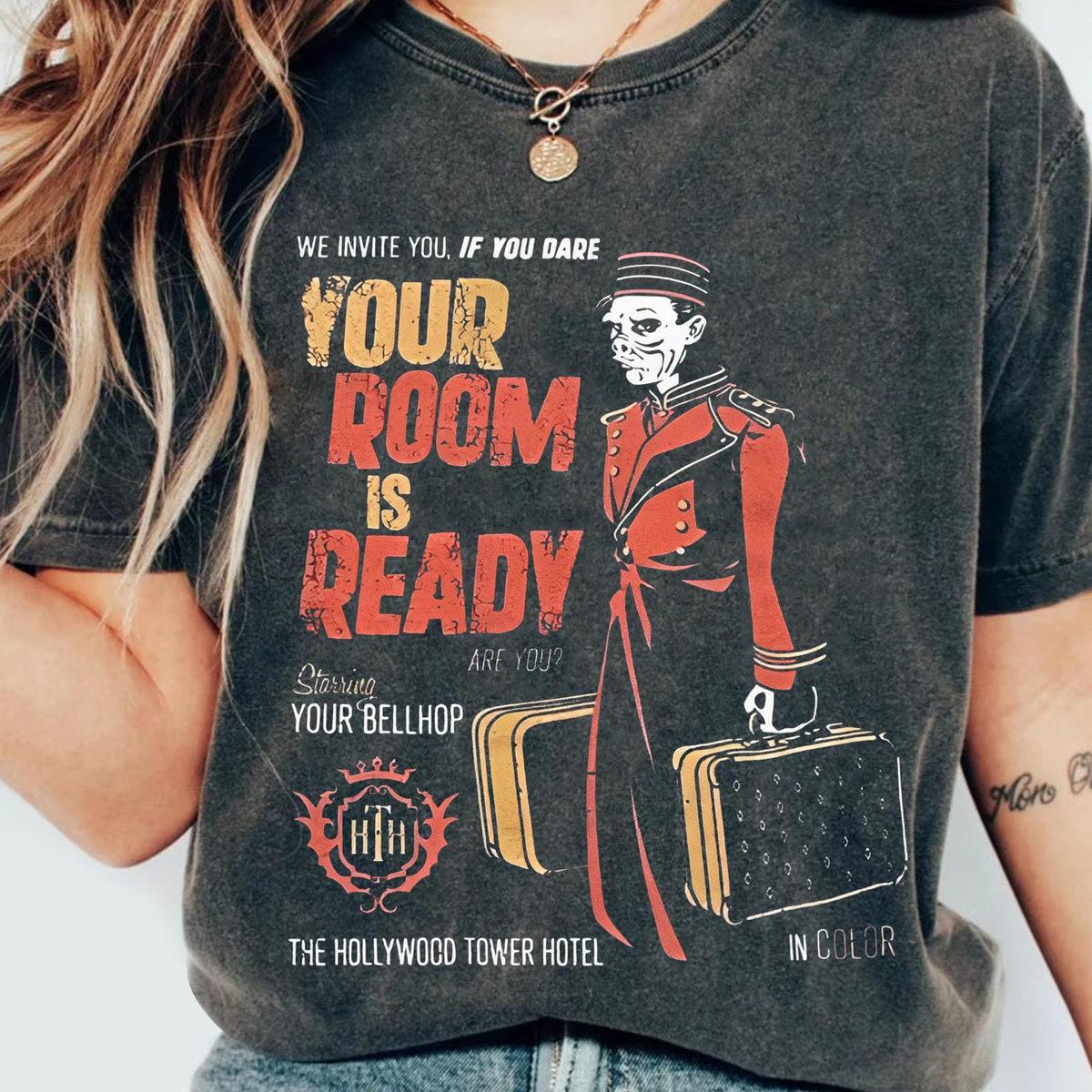 Your Room Is Ready Hollywood Tower Hotel Shirt 1