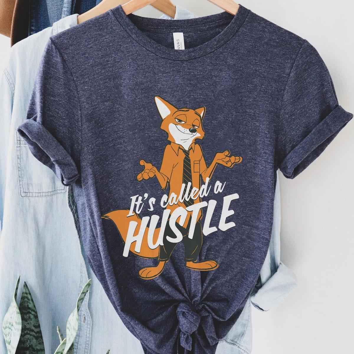 Zootopia Nick Wilde It's Called Hustle Shirt 3