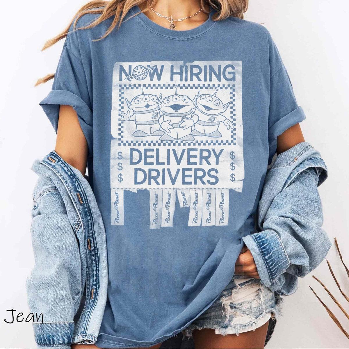 Aliens Pizza Planet Now Hiring Delivery Drivers Shirt 1