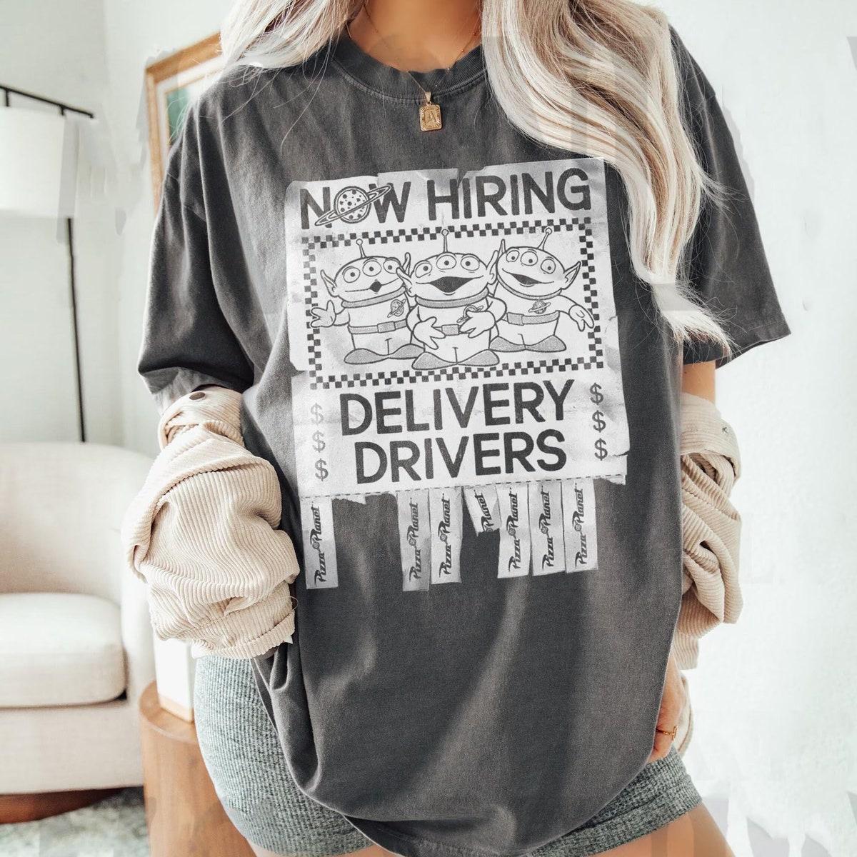 Aliens Pizza Planet Now Hiring Delivery Drivers Shirt 3