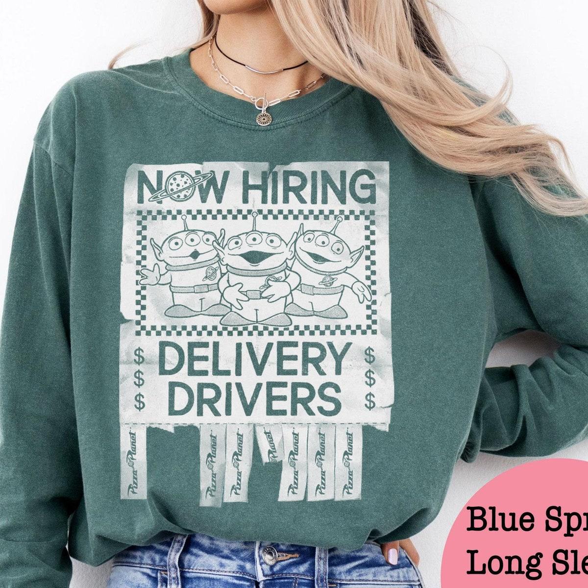 Aliens Pizza Planet Now Hiring Delivery Drivers Shirt 5