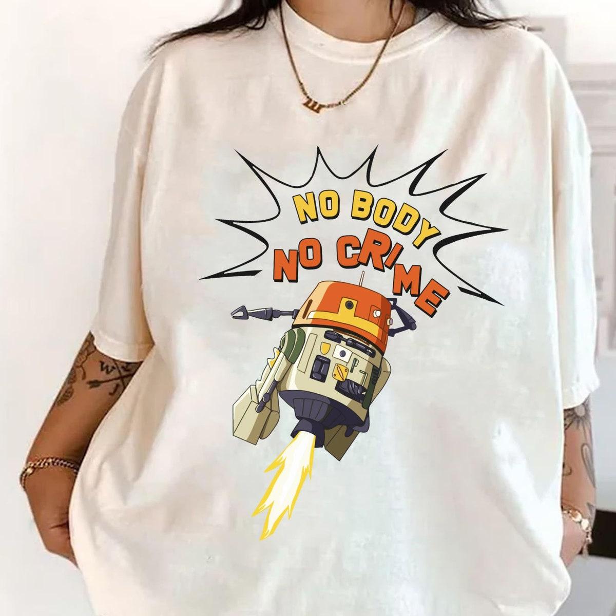 C1 10p Chopper No Body No Crime Vintage Star Wars Droid Shirt 2