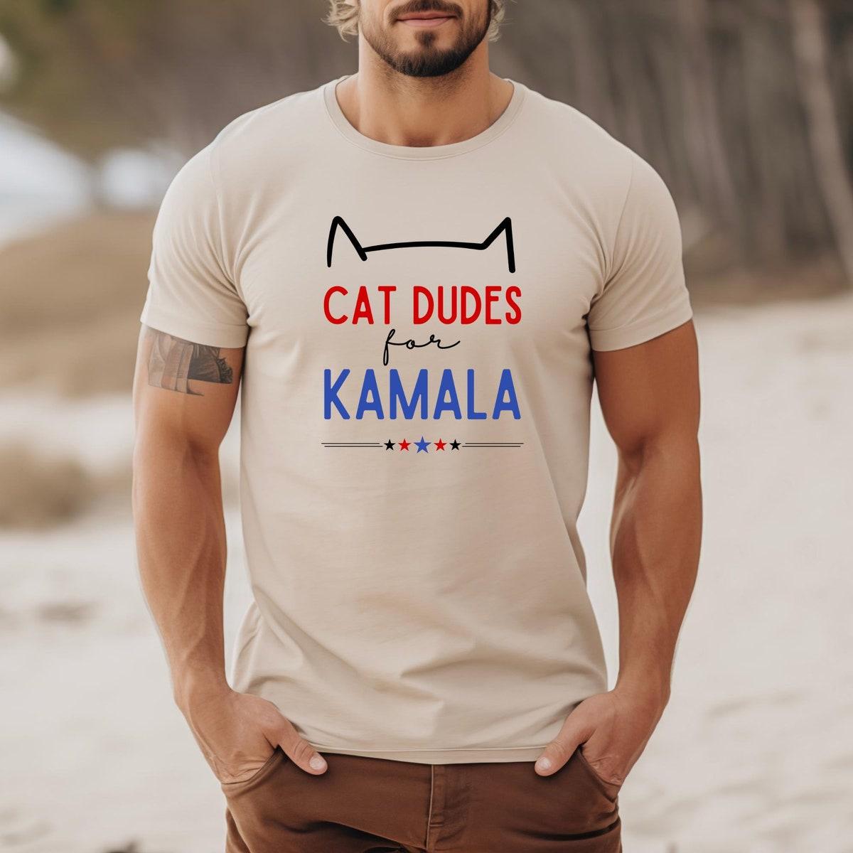 Cat Dudes For Kamala Harris 2024 Childless Cat Ladies Kamala Shirt 1