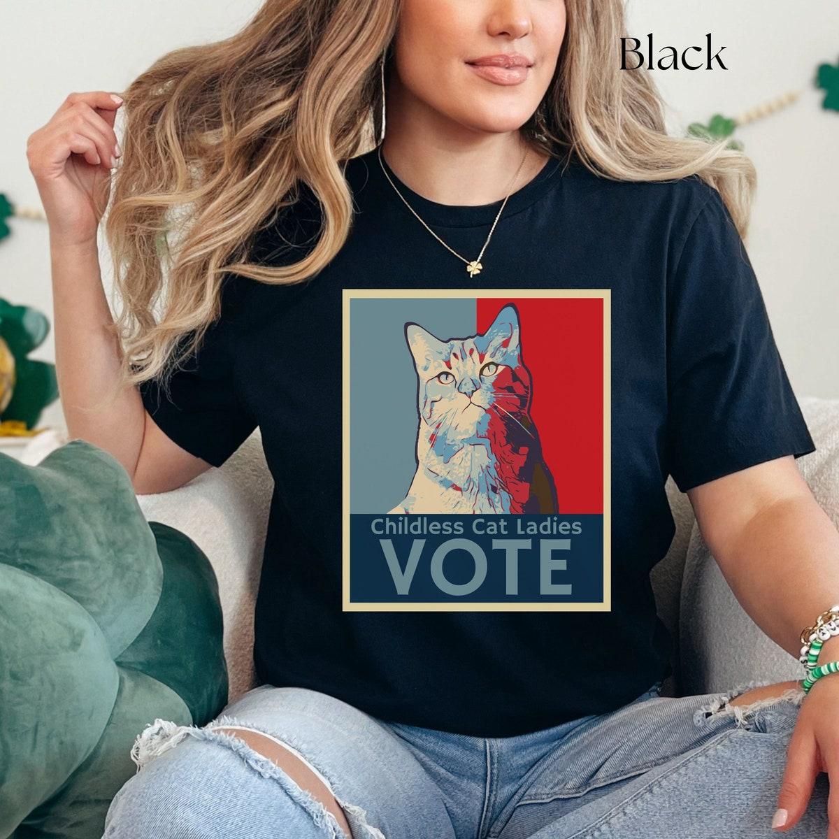 Childless Cat Ladies Vote Shirt 1