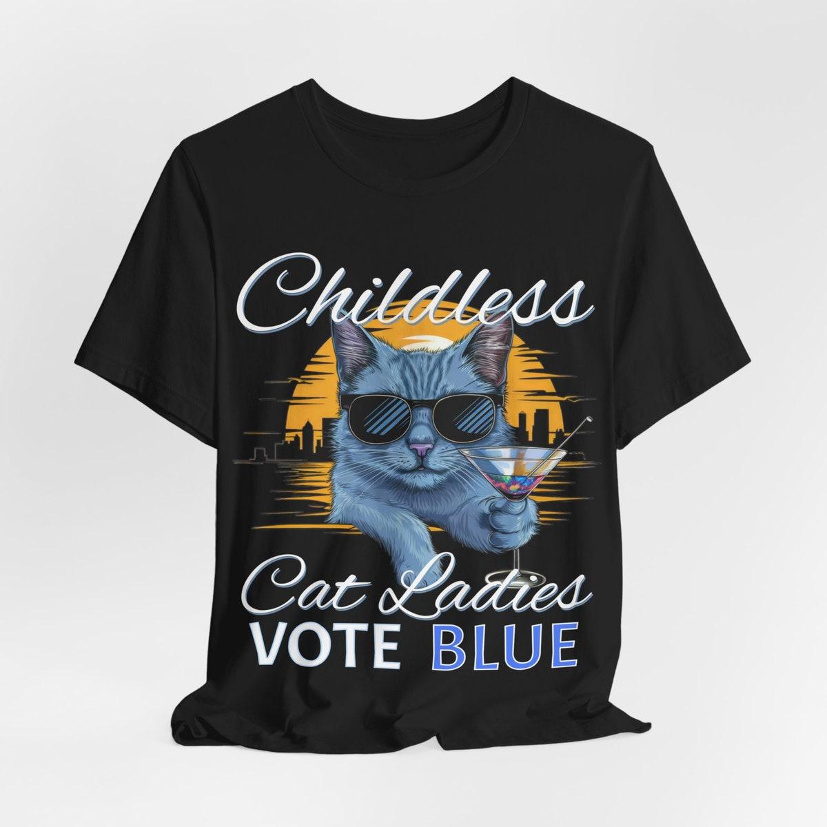 Election For Cat Lovers Childless Cat Ladies Vote Blue Shirt 2