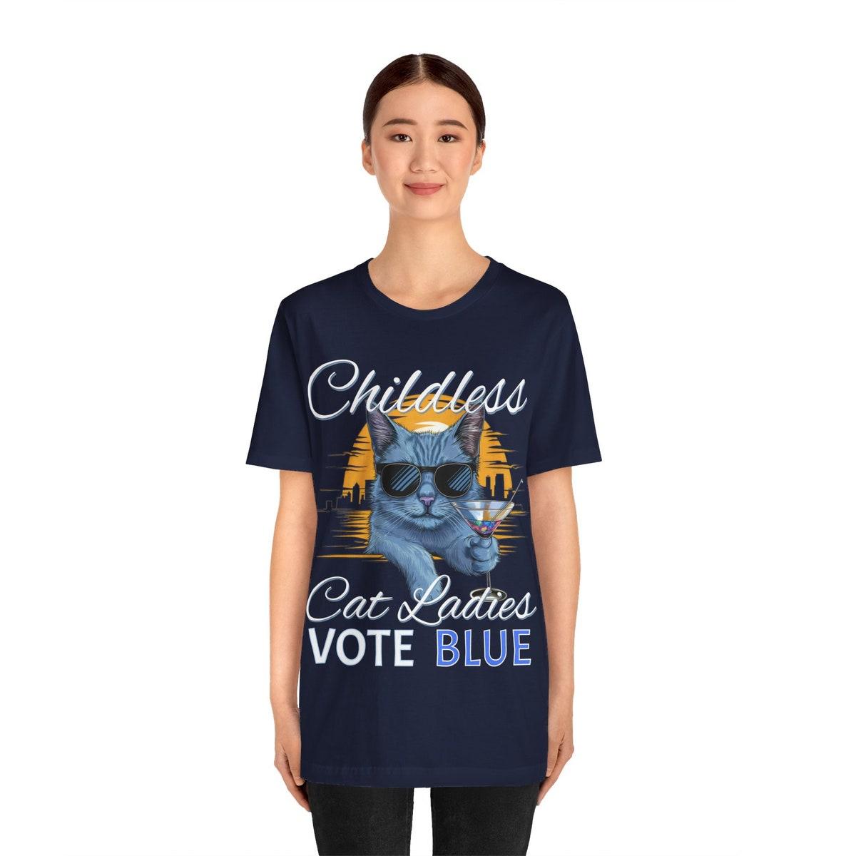 Election For Cat Lovers Childless Cat Ladies Vote Blue Shirt 6